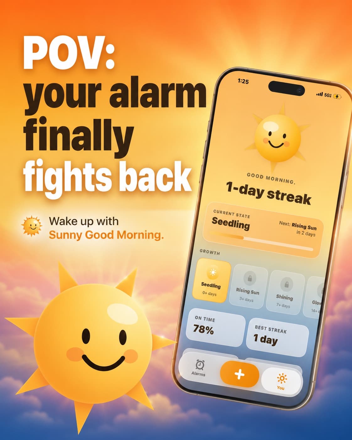 Sunny app promo graphic: 'POV: your alarm finally fights back' with app screenshot showing streak tracking